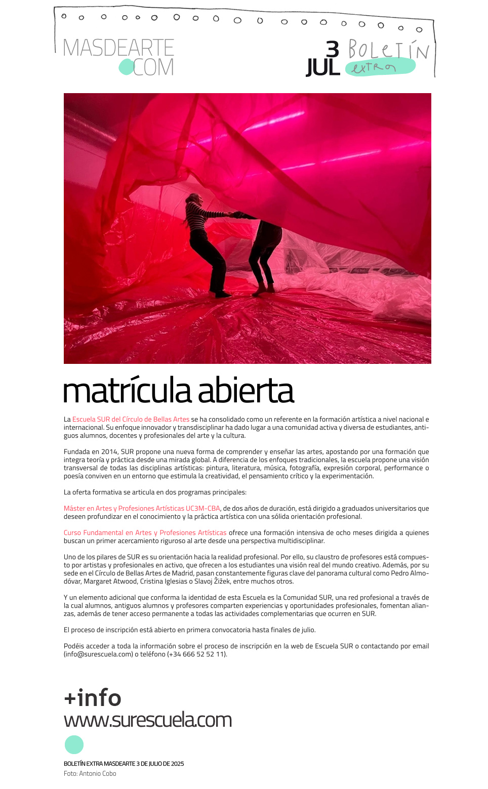 SUR. La Escuela del Círculo de Bellas
 Artes abre el proceso de inscripción a sus cursos: Máster en Artes y Profesiones Artísticas UC3M-CBA y Curso Fundamental en Artes y Profesiones Artísticas